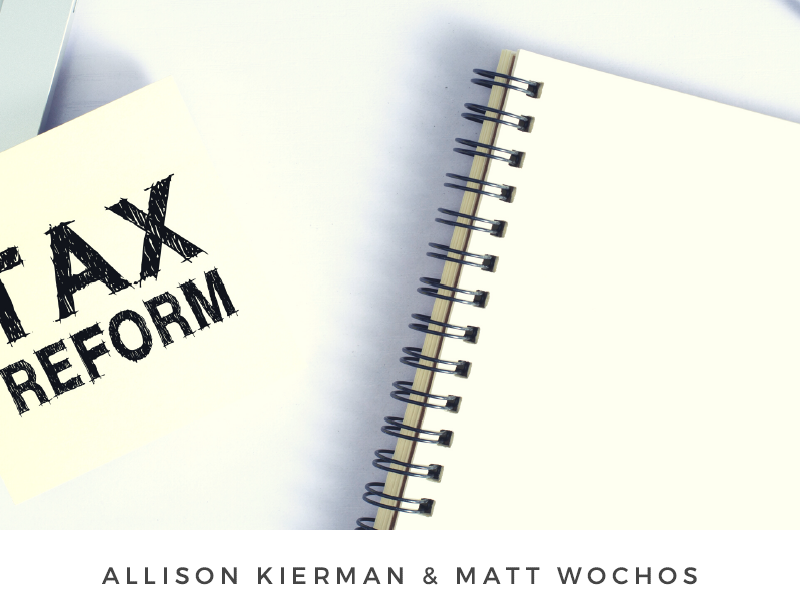 Tax Reform Kierman Wochos