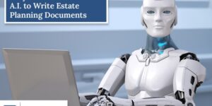 AI and Estate Planning
