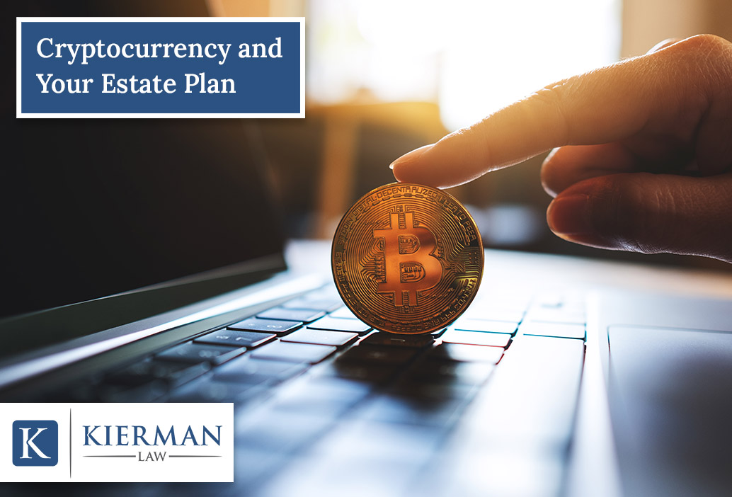Cryptocurrency and Your Estate Plans