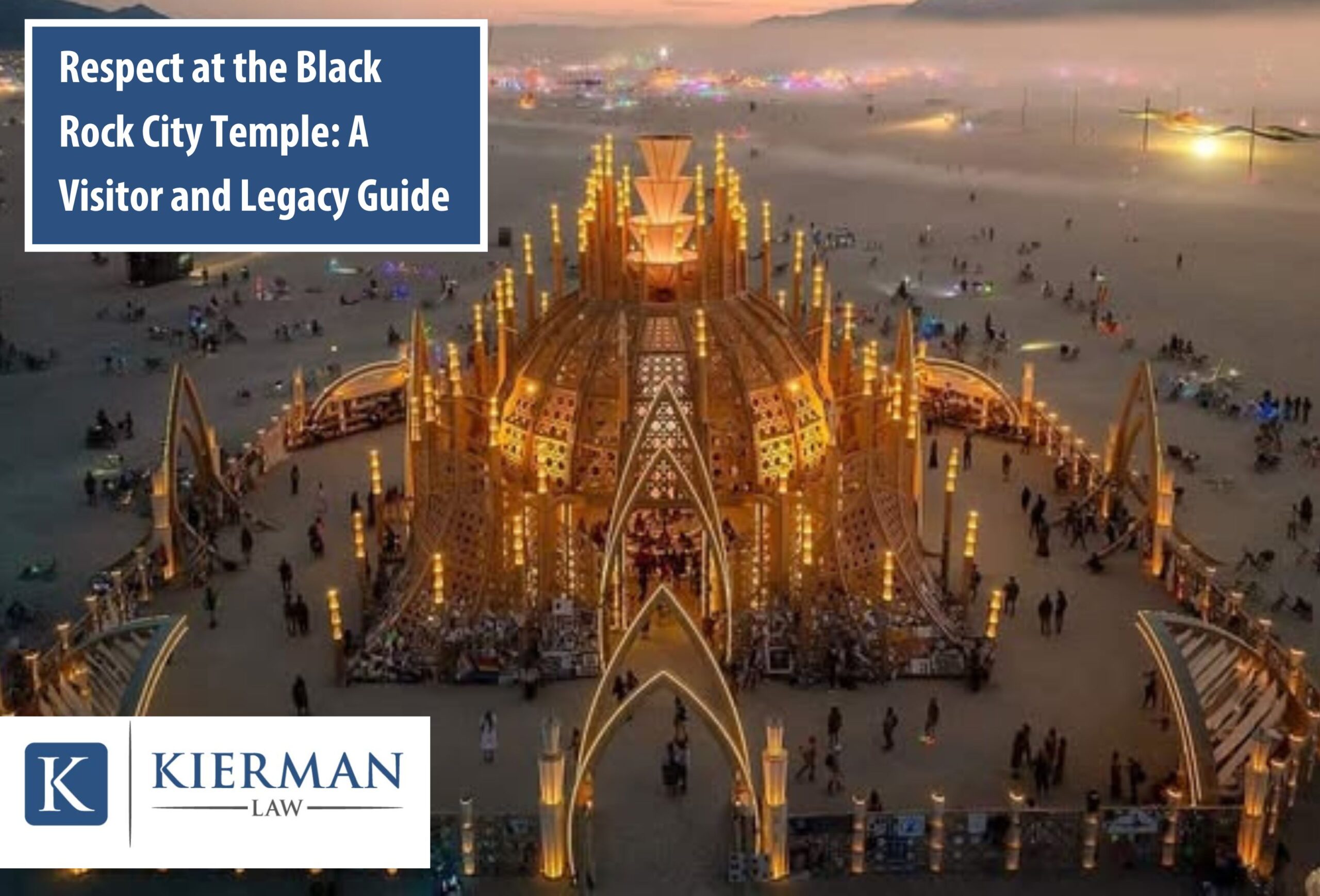 Respect at the Black Rock City Temple A Visitor and Legacy Guide