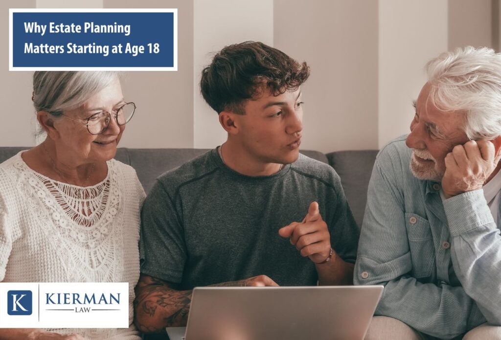 Why Estate Planning Matters Starting at Age 18