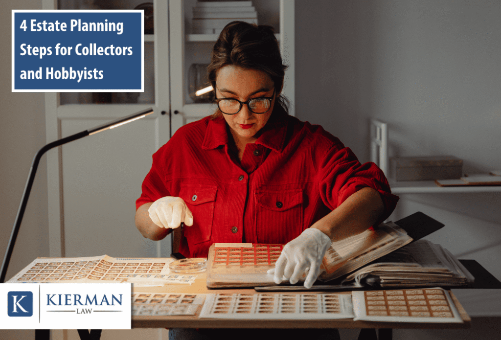 4 Estate Planning Steps for Collectors and Hobbyists