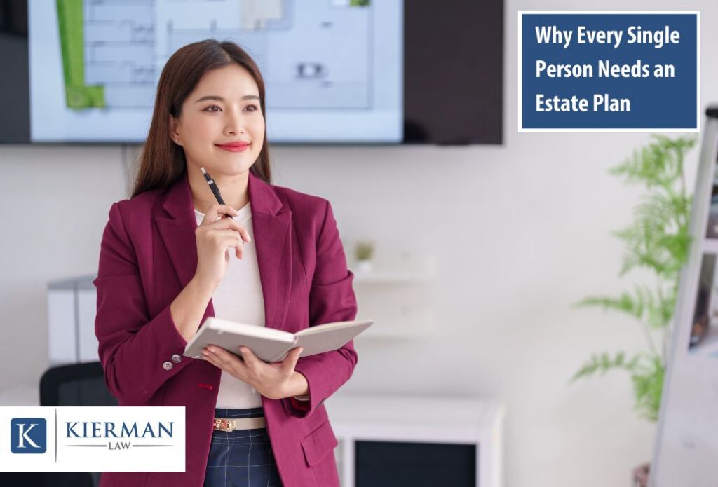 Why Every Single Person Needs an Estate Plan