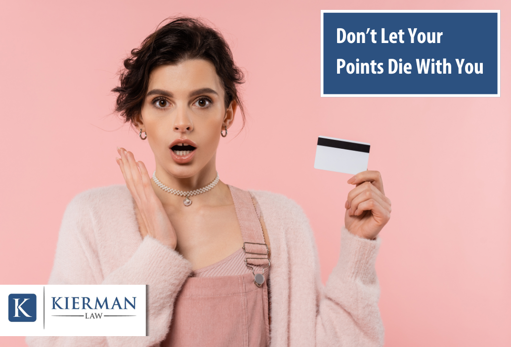 Don’t Let Your Points Die With You