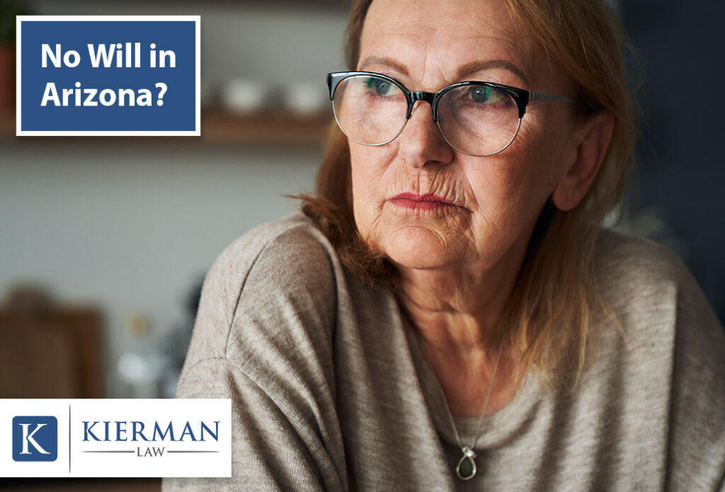 What Happens in Arizona If You Die Without a Will?